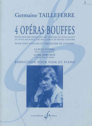4 Opéras bouffes. Volume 1. La Fille d’opéra et Le Bel Ambitieux Visual